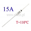 Bezpiecznik temperaturowy; axialny; 15A; zakres 110°C 